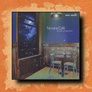 Karunesh - Nirvan Cafe, new age relaxation music