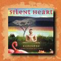 Karunesh - Silent Heart, world fusion, new age,  relaxation and meditation music