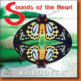 Sound of the Heart - new age and relaxation music by Karunesh